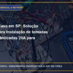 Estudo de Caso em SP: Solução Definitiva para Instalação de tomadas vermelhas dedicadas 20A para eletrodomésticos pesados