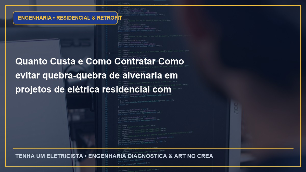 Quanto Custa e Como Contratar Como evitar quebra-quebra de alvenaria em projetos de elétrica residencial com ART