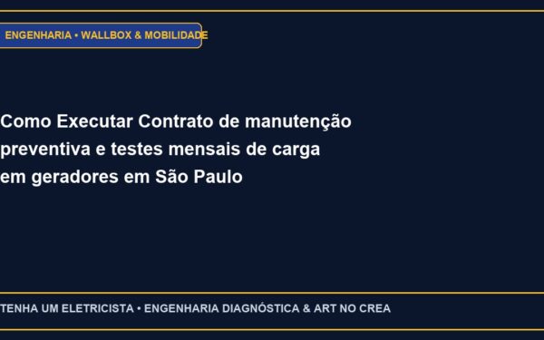 Como Executar Contrato de manutenção preventiva e testes mensais de carga em geradores em São Paulo